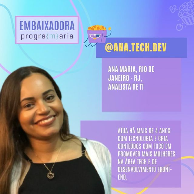 Post do Instagram sobre Embaixadoras PrograMaria