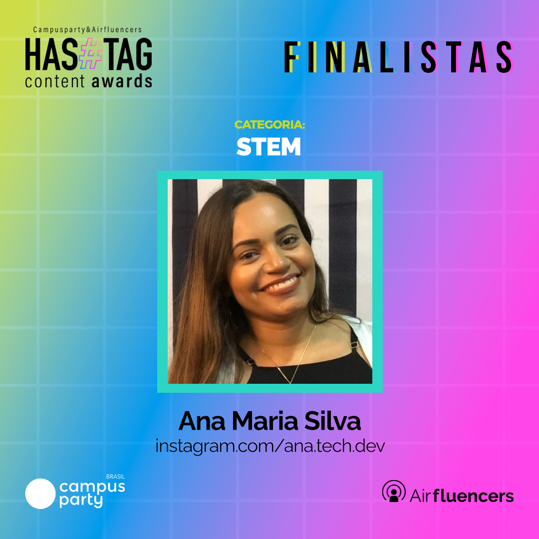 Finalista da Categoria STEM do prêmio Hashtag Content Awards